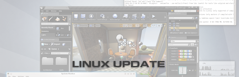 Unreal Engine 4 and Linux